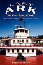 Last Ark of the Railroad