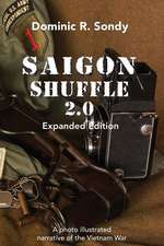 Saigon Shuffle 2.0: Expanded Version