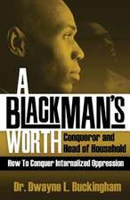 A Black Man's Worth