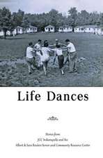 Life Dances