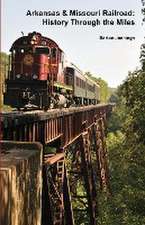 Arkansas & Missouri Railroad