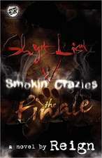 Shyt List 5: Smokin' Crazies the Finale (the Cartel Publications Presents)