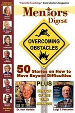 Mentors Digest Overcoming Obstacles