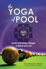 The Yoga of Pool