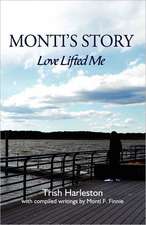 Monti's Story