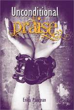 Parkman, E: Unconditional Praise