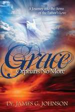 GRACE ORPHANS NO MORE