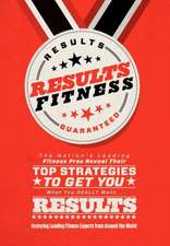 Results Fitness