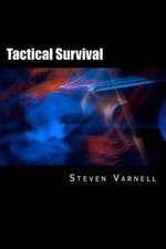 Tactical Survival