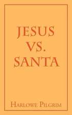 Jesus vs. Santa