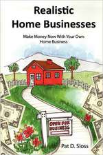 Realistic Home Businesses