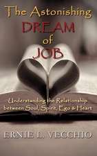 The Astonishing Dream of Job