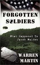 Forgotten Soldiers