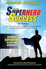 Superhero Success