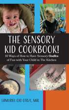 The Sensory KID Cookbook!