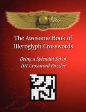 The Awesome Book of Hieroglyph Crosswords