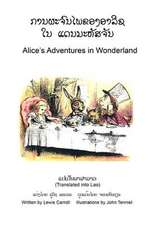 Alice's Adventures in Wonderland (Translated Into Lao)