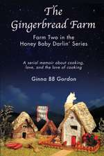 The Gingerbread Farm