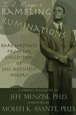 J. A. Rogers' Rambling Ruminations