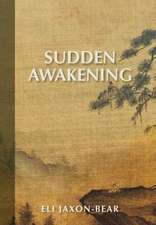 Sudden Awakening