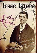 Jesse James Soul Liberty, Vol. I, Behind the Family Wall of Stigma & Silence