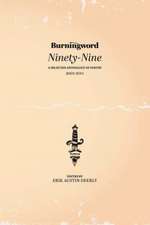 Burningword Ninety-Nine: A Selected Anthology of Poetry