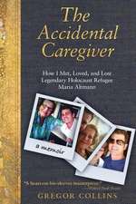 The Accidental Caregiver