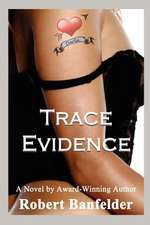 Trace Evidence