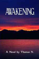 Awakening