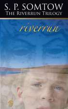 Riverrun: Chronicles of the House of Darkling