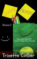 Sticky Notes Volume 1