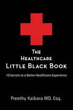 The Healthcare Little Black Book