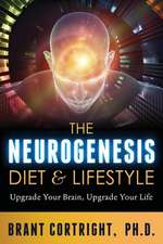 The Neurogenesis Diet and Lifestyle