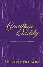 Goodbye Daddy