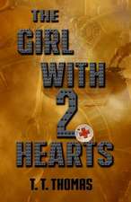 The Girl with 2 Hearts