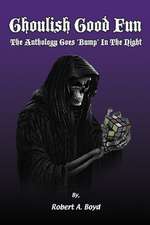 Ghoulish Good Fun: The Anthology Goes 'Bump' in the Night