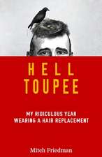 Hell Toupee