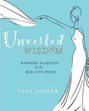 Unveiled Wisdom