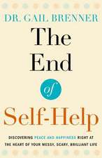 The End of Self-Help