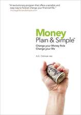 Money Plain & Simple: Poetry from Heart to Mind