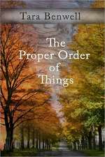 The Proper Order of Things: Sketches of Solitude