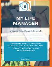 My Life Manager(c): A Complete Record Keeper & Log Book for Financial Planning, Money Management, Goal-Setting, Important Dates & More Rec