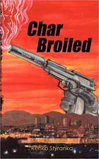 Char Broiled: A Practical Guide to Writing Engaging Poetry