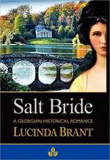 Salt Bride: A Georgian Historical Romance