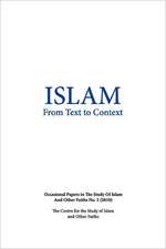 Islam from Text to Context