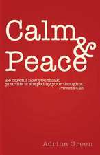 Calm & Peace