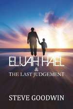 Elijah Hael & the Last Judgement: Un Romanzo Storico Georgiano