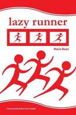 Lazy Runner