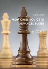 From Chess Novice to Advanced Player in 7 Days: Letters from Your Body to You