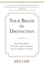 Build a Brand of Distinction